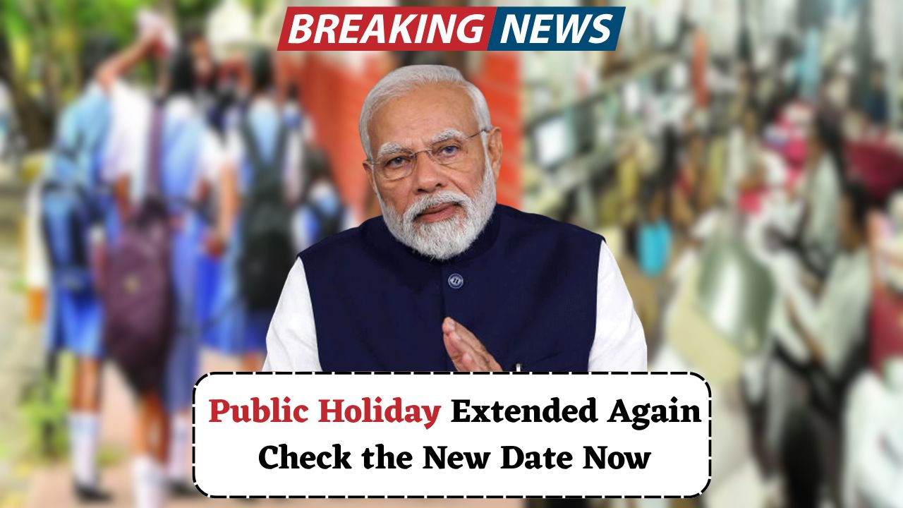 Government Extends Public Holiday