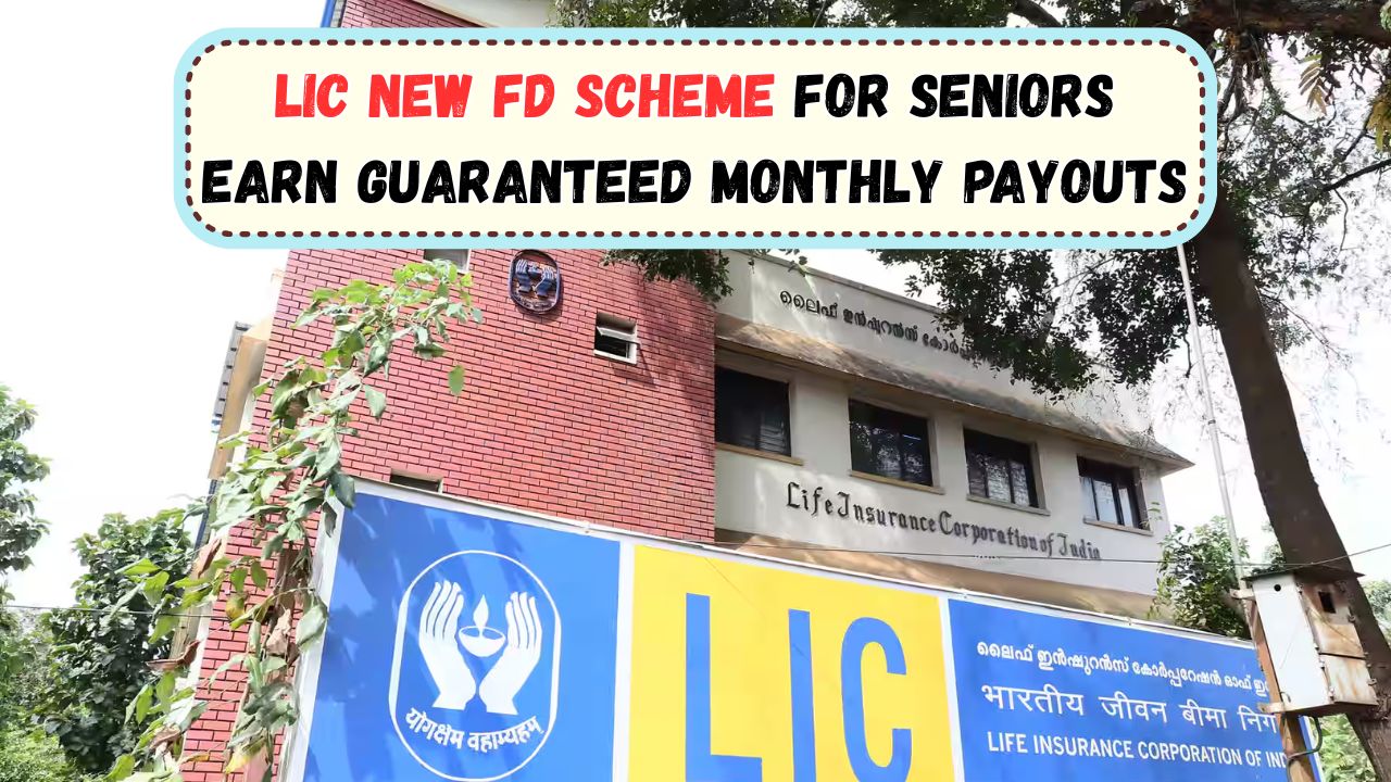 LIC New Fixed Deposit Scheme
