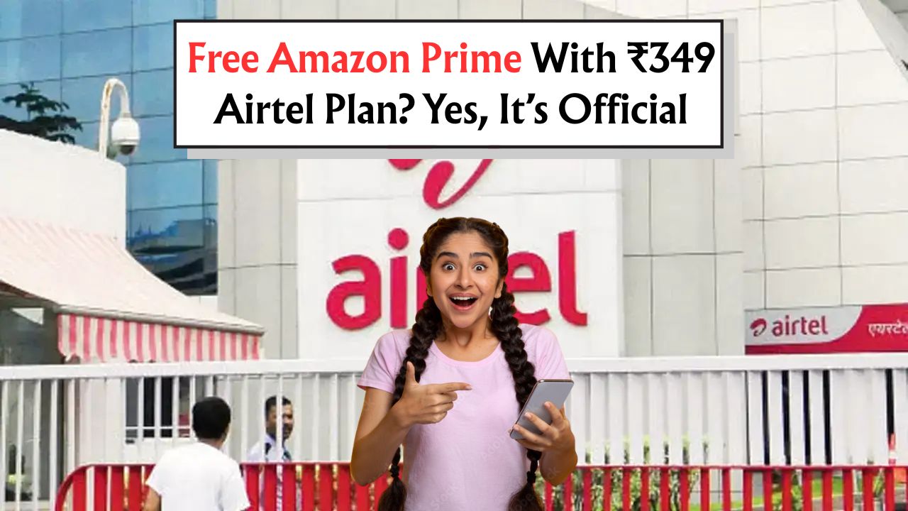Airtel ₹349 New Plan